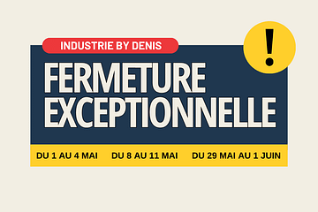 Fermeture exceptionnelle en mai
